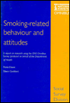 Book Smoking-related Behaviour And Attitudes: A Report On Research Using The Ons Omnibus Survey Produced On Behalf Of The Department Of Health (omnibus Survey Publications) free