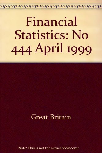 Book Financial Statistics: No 444 April 1999 (financial Statistics) free