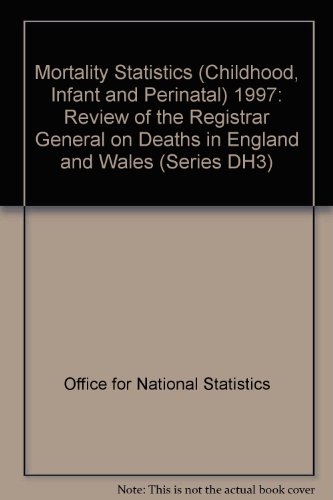 Book Mortality Statistics - Child, Infant & Perinatal (series Dh3) free