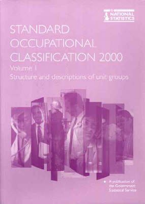 Book Standard Occupational Classification Vol. 1: Structure And Descriptions Of Unit Groups free