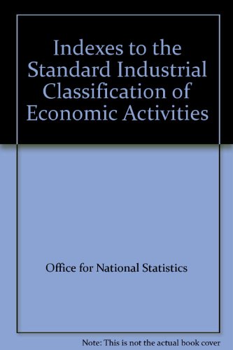 Book Indexes to the UK Standard Industrial Classification ofEconomic Activities 2003 free