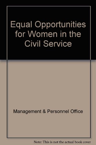 Book Equal opportunities for women in the Civil Service: A report free