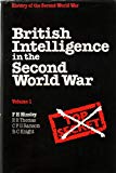 Book British intelligence in the Second World War: Its influence on strategy and operations (History of the Second World War) (v. 1) free