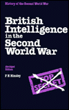Book British Intelligence in the Second World War (History of the Second World War) free