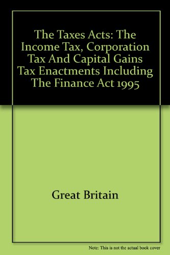 Book Taxes Acts: Income, Corporation & Capital Gains Tax 1995 free