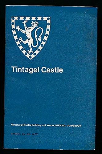 Book Tintagel Castle, Cornwall (Ancient Monuments and Historic Buildings Official Guidebook) free