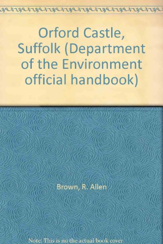 Book Orford Castle, Suffolk (Department of the Environment official handbook) free