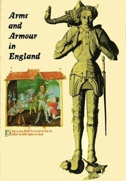 Book An outline of arms and armour in England from the early Middle Ages to the Civil War, free