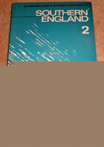 Book ANCIENT MONUMENTS: ILLUSTRATED REGIONAL GUIDES: SOUTHERN ENGLAND NO. 2 free