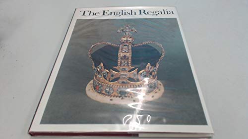 Book The English regalia;: Their history, custody & display, free