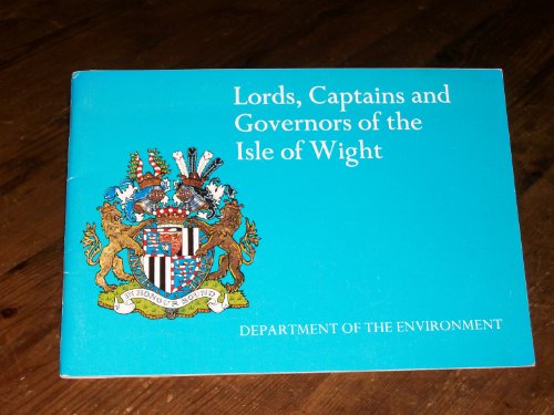 Book Lords, Captains and Governors of the Isle of Wight free