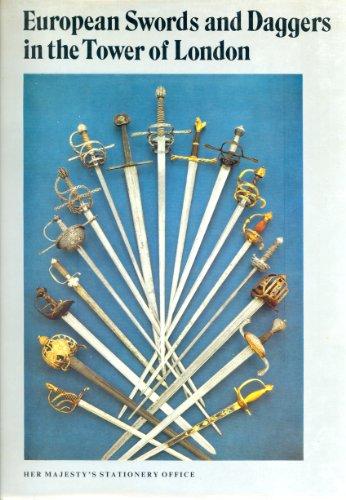 Book European Swords And Daggers In The Tower Of London free