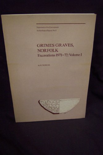 Book Grimes Graves, Norfolk: Excavations 1971-72 (Archaeological reports / Department of the Environment) free