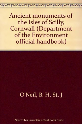 Book Ancient Monuments Of The Isles Of Scilly, Cornwall free