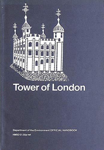 Book Tower of London, Greater London (Official handbook / Department of the Environment) free
