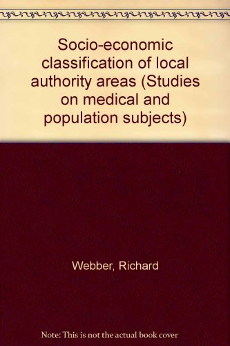 Book Socio-economic Classification Of Local Authority Areas (studies On Medical And Population Subjects) free