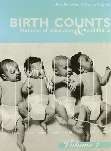 Book Birth Counts: Statistics of Pregnancy and Childbirth free