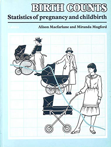 Book Birth Counts: Statistics of Pregnancy and Childbirth free