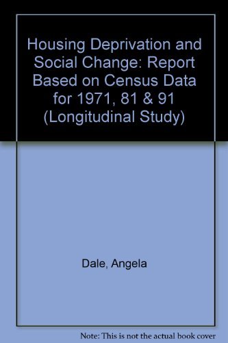Book Housing Deprivation and Social Change (Longitudinal Study) free