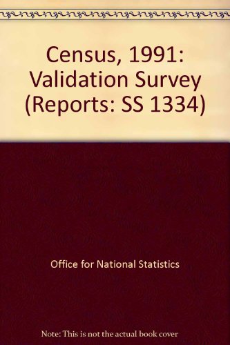 Book 1991 Census Validation Survey: Quality Report (Reports: SS 1334) free