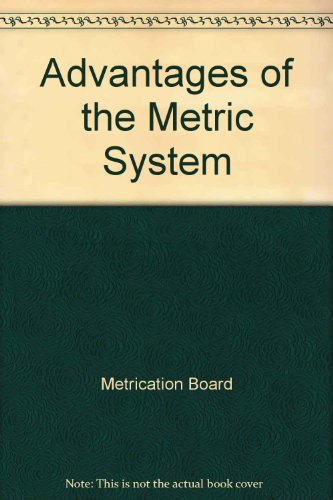 Book Advantages of the Metric System free