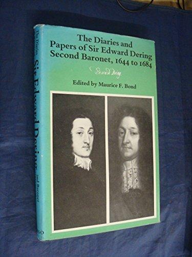 Book The diaries and papers of Sir Edward Dering, Second Baronet, 1644 to 1684 (House of Lords Record Office occasional publications ; no. 1) free