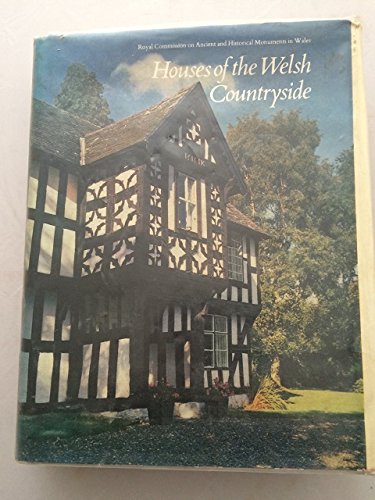 Book Houses of the Welsh countryside: A study in historical geography free