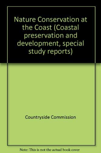 Book Nature Conservation [at The Coast]: Containing The Report Of The Nature Conservancy (coastal Preservation And Development) free