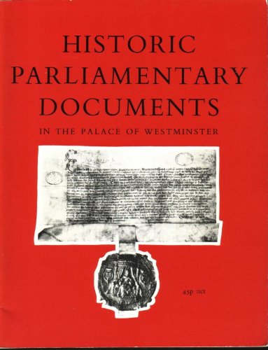 Book Historic Parliamentary Documents In The Palace Of Westminster free