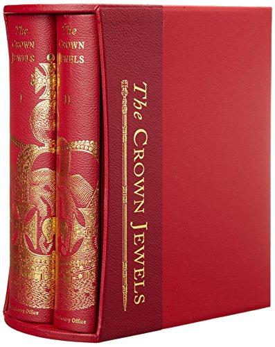 Book The Crown Jewels: The History of the Coronation Regalia in the Jewel House of the Tower of London free