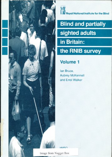 Book Blind & Partially Sighted Adults in Britain (The RNIB survey) (v. 1) free