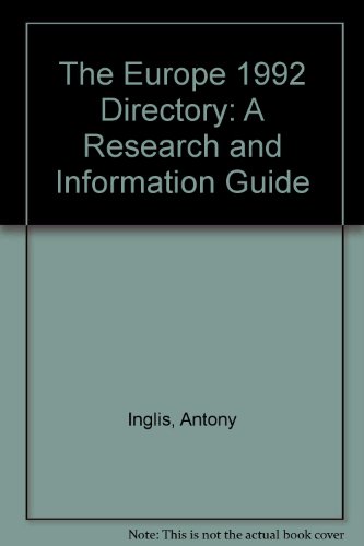 Book The Europe 1992 Directory: A Research And Information Guide free