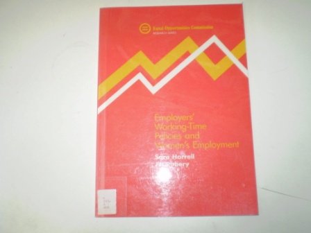 Book Employers' Working Time Policies and Women's Employment (EOC Research Series) free