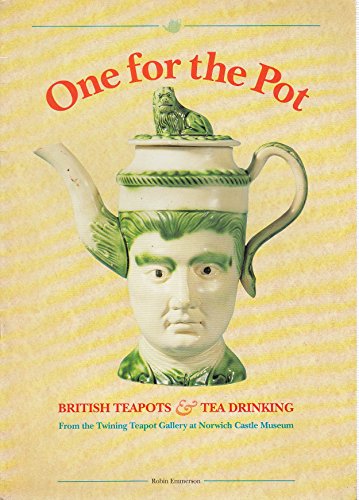 Book One for the Pot - British Teapots and Tea-drinking free