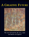 Book A Creative future: The way forward for the arts, crafts and media in England free