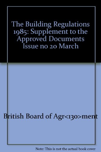 Book The Building Regulations 1985: Supplement To The Approved Documents (no 20) free