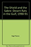 Book The Shield and the Sabre: The Desert Rats in the Gulf 1990-01 free