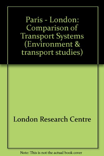 Book Paris, London: A comparison of transport systems free