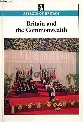 Book Britain and the Commonwealth: Aspects of Britain. free