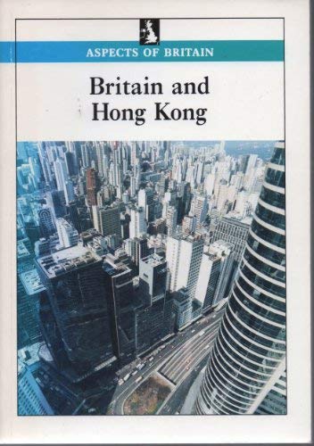 Book Britain and Hong Kong (Aspects of Britain) free