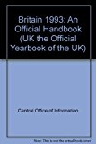 Book Britain 1993: An Official Handbook (UK THE OFFICIAL YEARBOOK OF THE UK) free