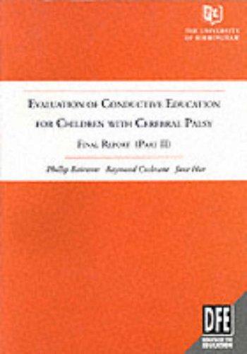 Book Evaluation of Conductive Education for Children with Cerebral Palsy: Pt. 2: Final Report free