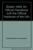 Book Britain 1994: An Official Handbook (UK THE OFFICIAL YEARBOOK OF THE UK) free