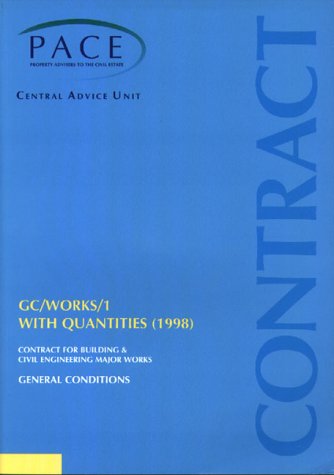 Book GC Works 1: General Conditions with Bills of Quantities 1998: Contract for Building and Civil Engineering Major Works (Pt. 1) free