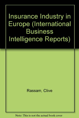 Book Insurance Industry In Europe (international Business Intelligence Reports) free