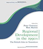 Book Regional Development In The 1990s: The British Isles In Transition (regions And Cities) free