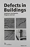 Book Defects in Buildings: Symptoms, Investigation, Diagnosis and Cure free
