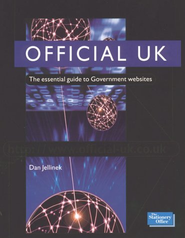 Book Official Uk: The Essential Guide To Government Websites free