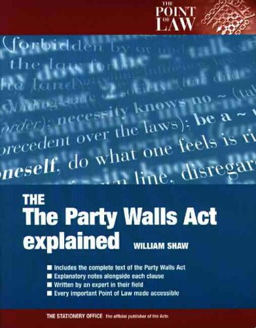 Book The Point Of Law: Party Walls Act 1996 Explained (the Point Of Law) free