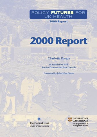 Book Policy Futures for UK Health: 2000 Report free